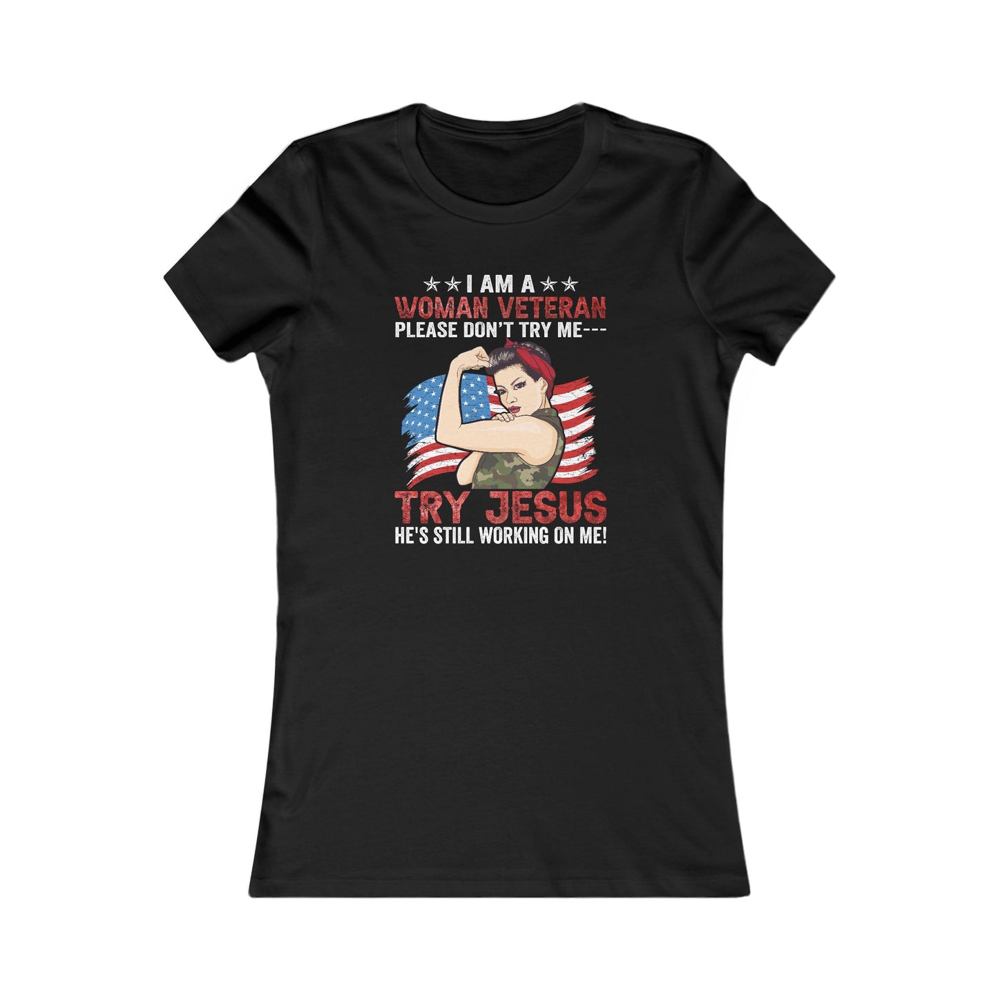 Women's Tee - Don't Try Me, Try Jesus
