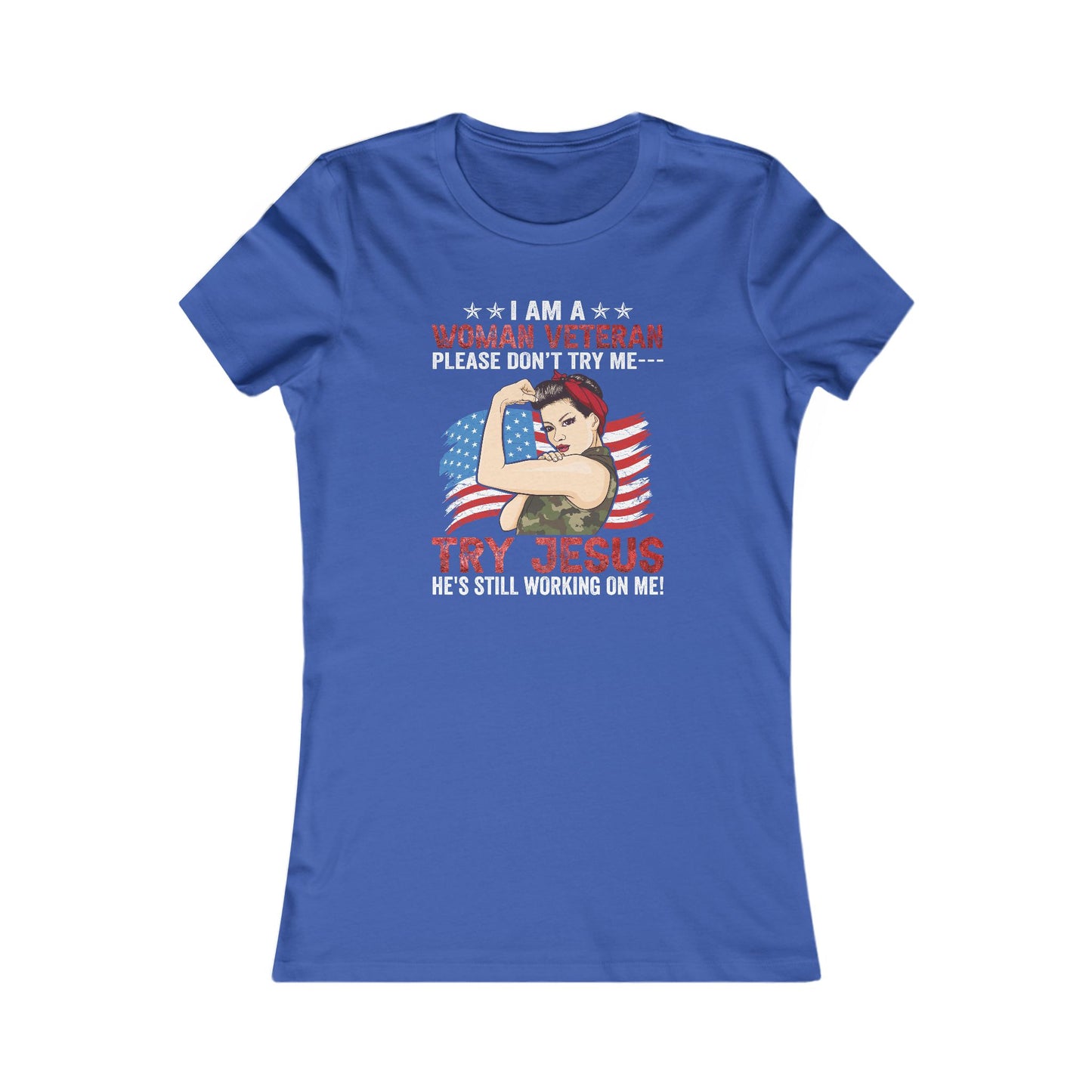 Women's Tee - Don't Try Me, Try Jesus
