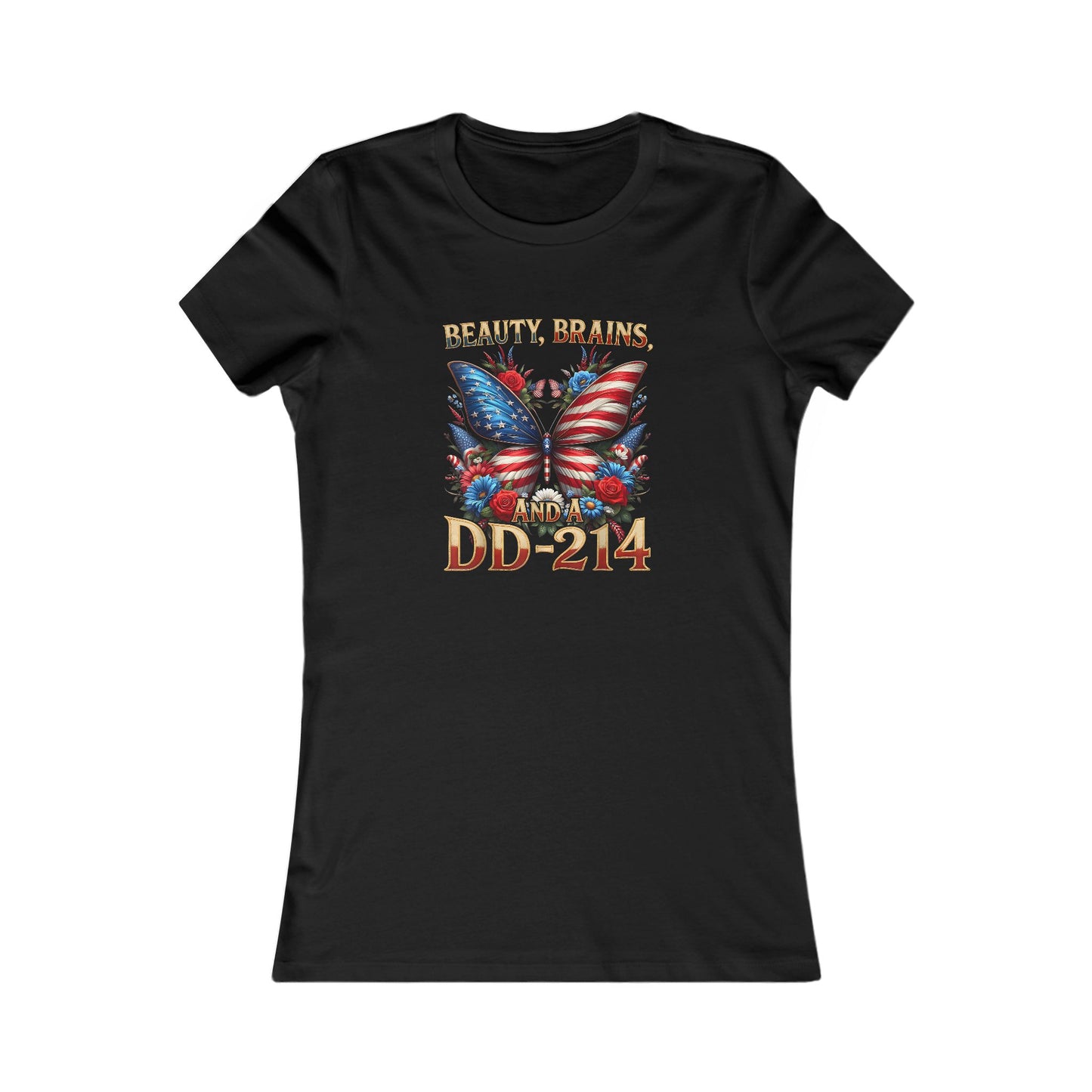 Women's Tee - Beauty, Brains, and a DD-214
