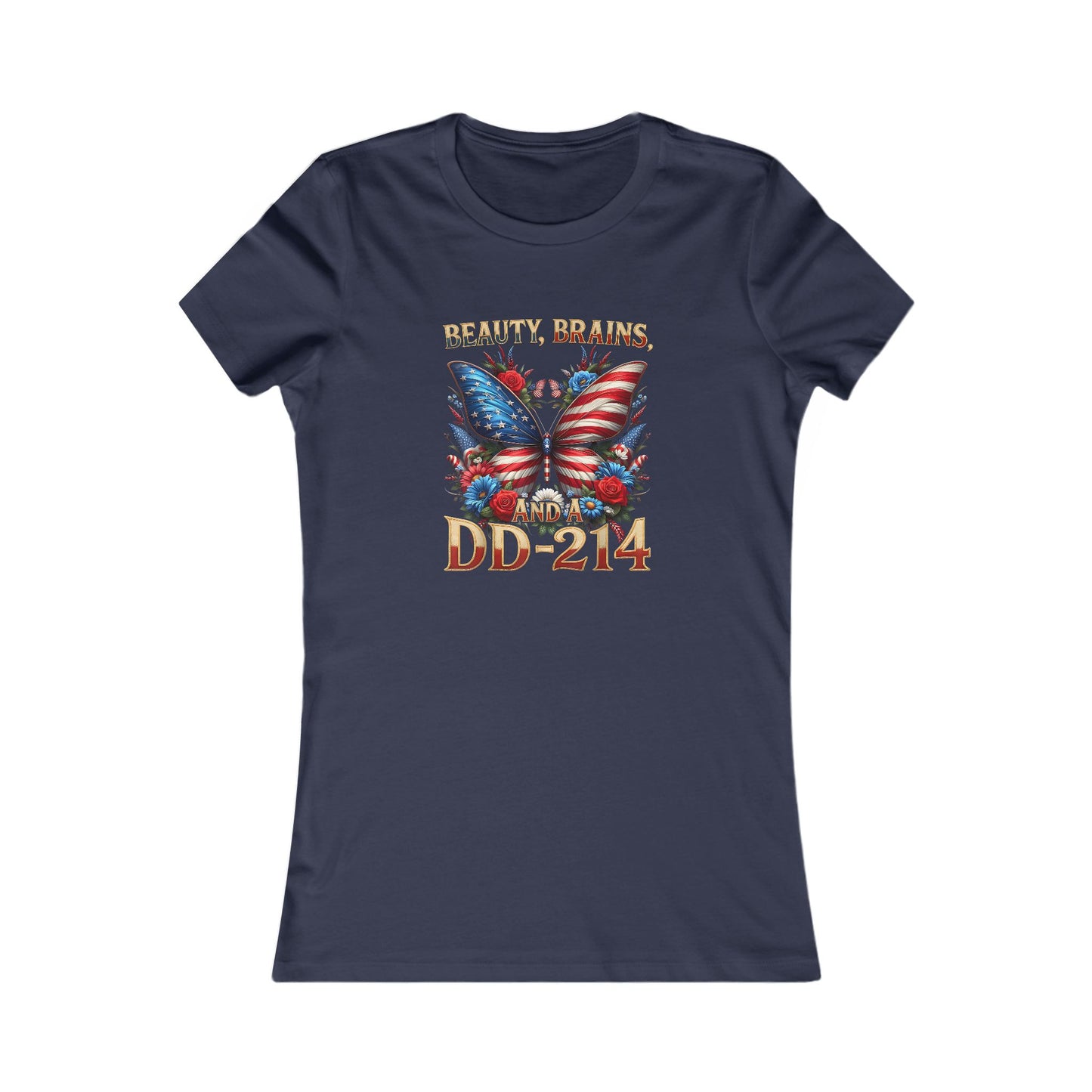 Women's Tee - Beauty, Brains, and a DD-214